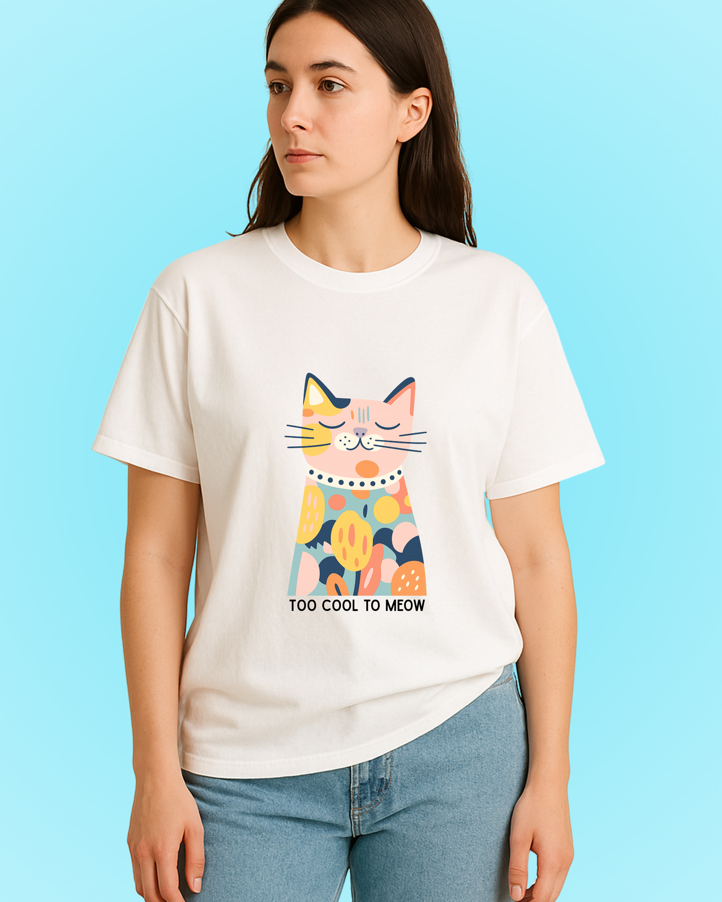 Too Cool to Meow Tee