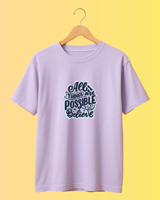 Believe Tee – Everything is Possible